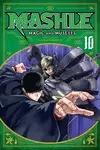 Mashle: Magic and Muscles, Vol. 10 - Hadžime Kómoto
