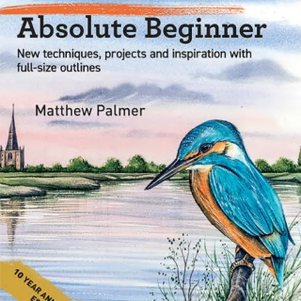 Watercolour for the Absolute Beginner - Matthew Palmer