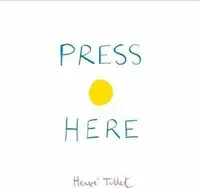 Press Here - Herve Tullet