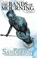 The Bands of Mourning - Brandon Sanderson