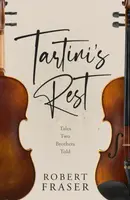 Tartini's Rest - Robert Fraser