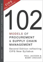 102 Models of Procurement and Supply Chain Management - Paul Jackson
