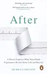 After - Bruce Greyson