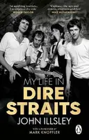 My Life in Dire Straits - John Illsley
