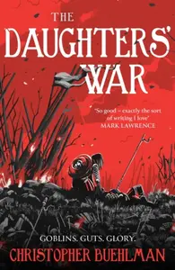 Daughters´ War - Christopher Buehlman