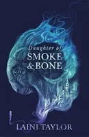 Daughter of Smoke and Bone - Taylor Laini