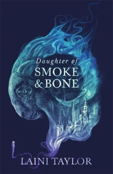 Daughter of Smoke and Bone - Taylor Laini
