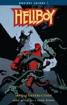 Hellboy Omnibus Volume 1: Seed of Destruction - Mike Mignola, John Byrne