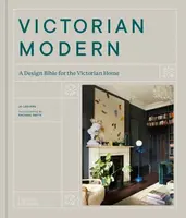 Victorian Modern - Jo Leevers, Rachael Smith