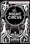 The Night Circus - Erin Morgensternová