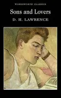 Sons and Lovers - David Herbert Lawrence