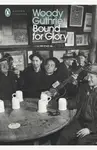 Bound for Glory - Woody Guthrie