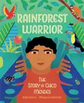 Rainforest Warrior - Anita Ganeriová