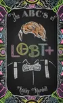 The ABC's of LGBT+ - Ash Hardell