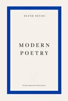 Modern Poetry - Diane Seuss