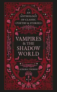Vampires & the Shadow World - Thorne Aurora