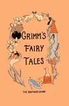 Grimm's Fairy Tales (Collector's Edition) - Jacob Grimm