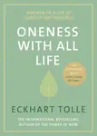 Oneness With All Life - Eckhart Tolle