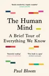 The Human Mind - Paul Bloom