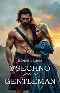 Všechno jen ne gentleman - Eloisa James