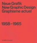 New Graphic Design â€“ 1958â€“1965