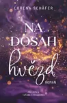 Na dosah hvězd (poškozené) - Lorena Schäfer