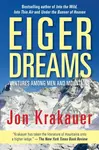 Eiger Dreams - Jon Krakauer