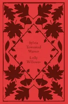Lolly Willowes - Townsend Warner Sylvia