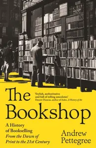 The Bookshop - Andrew Pettegree