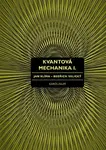 Kvantová mechanika I. - Jan Klíma, Bedřich Velický