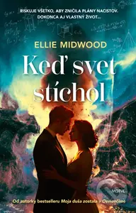 Keď svet stíchol - Ellie Midwood - kniha z kategorie Společenská beletrie