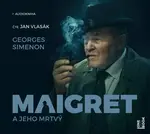 Maigret a jeho mrtvý (MP3-CD) - audiokniha