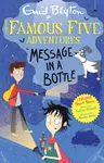 Famous Five Colour Short Stories: Message in a Bottle - Enid Blyton, Ahmed Sufiya