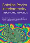 Satellite Radar Interferometry - Zhouqin Burnikel, Wei-Meng Lee, David T.  Sandwell, Xiaopeng  Tong, Xiaohua  Xu, Robert J.  Mellors, John B.  DeSanto