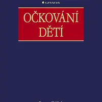 Kniha: Očkování dětí od Chlíbek Roman