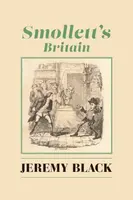 Smollett`s Britain - Jeremy Black