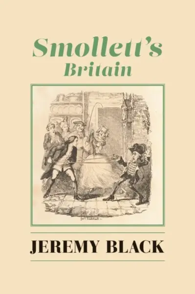 Smollett`s Britain - Jeremy Black