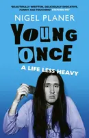 Young Once - Nigel Planer