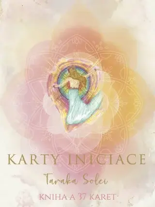Karty Iniciace - Taraka Solei