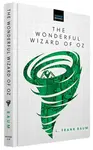 The Wonderful Wizard of Oz - Lyman Frank Baum