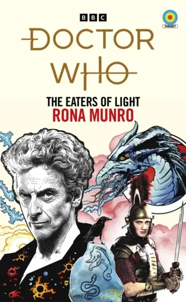 Doctor Who: The Eaters of Light (Target Collection) - Rona Munro
