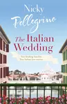 The Italian Wedding - Pellegrino Nicky
