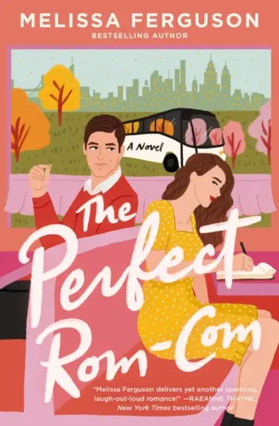 The Perfect Rom-Com - Melissa Ferguson