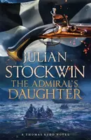 The Admiral's Daughter - Julian Stockwin