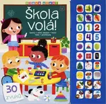 Hravé učení Škola volá! 30 zvuků