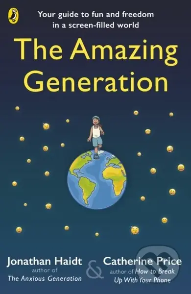 Amazing Generation - Jonathan Haidt, Catherine Price - kniha z kategorie Pro děti