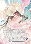 The Husky and His White Cat Shizun: Erha He Ta De Bai Mao Shizun (Novel) Vol. 11 - kniha z kategorie Fantasy