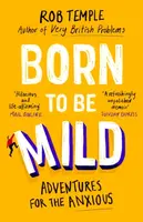 Born to be Mild - Rob Temple