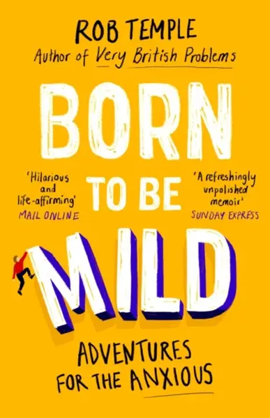 Born to be Mild - Rob Temple