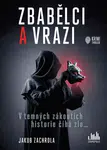 E-kniha: Zbabělci a vrazi od Zachrdla Jakub